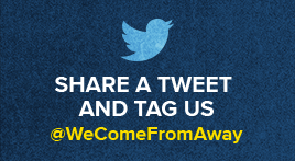 Share a tweet and tag us @wecomefromaway. Click to tweet.